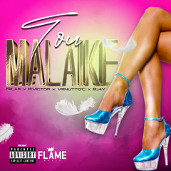 Tou Malaike [Gilas x Bvictor Adjob x Jovem C x Bjay]