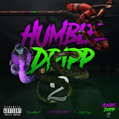 Humble Dripp 2 (Prod.By Stupid Genius)