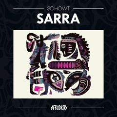 Sohowt - Sarra