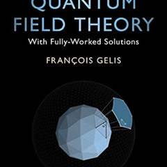VIEW EBOOK 🖍️ Problems in Quantum Field Theory by  François Gelis KINDLE PDF EBOOK E