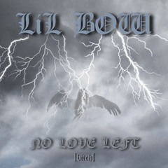 no love left [bitch] (prod. bigghoney)