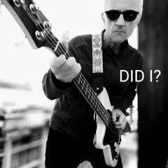 Did I