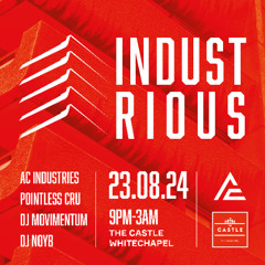 Movimentum - Industrious 3 @ The Castle (23-Aug-24)