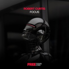 Robert Curtis - Focus (Master)