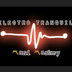 Electro-Tranquil