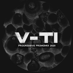V-TI Presents: PROGRESSIVE PROMOMIX 2020