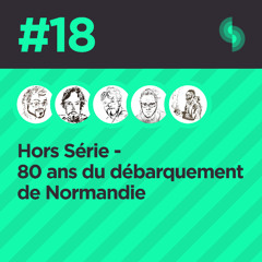 DTDR Hors Série #18 (Le débarquement de Normandie)