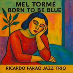 Born to be Blue - M. Tormé