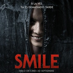 Ver Smile (2022) Película Completa HD Español Latino - Cuevana.3