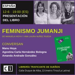 Presentación libro Feminismo Jumanji. Apuesta justicialista contra la ira neoliberal conservadora