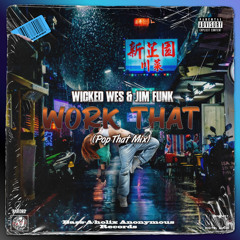 Work That (Pop That Mix)
