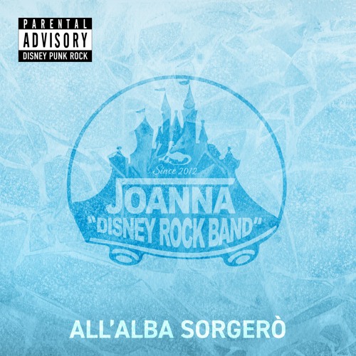 Stream Joanna All'Alba (Disney Punk Cover) by JOANNA Disney