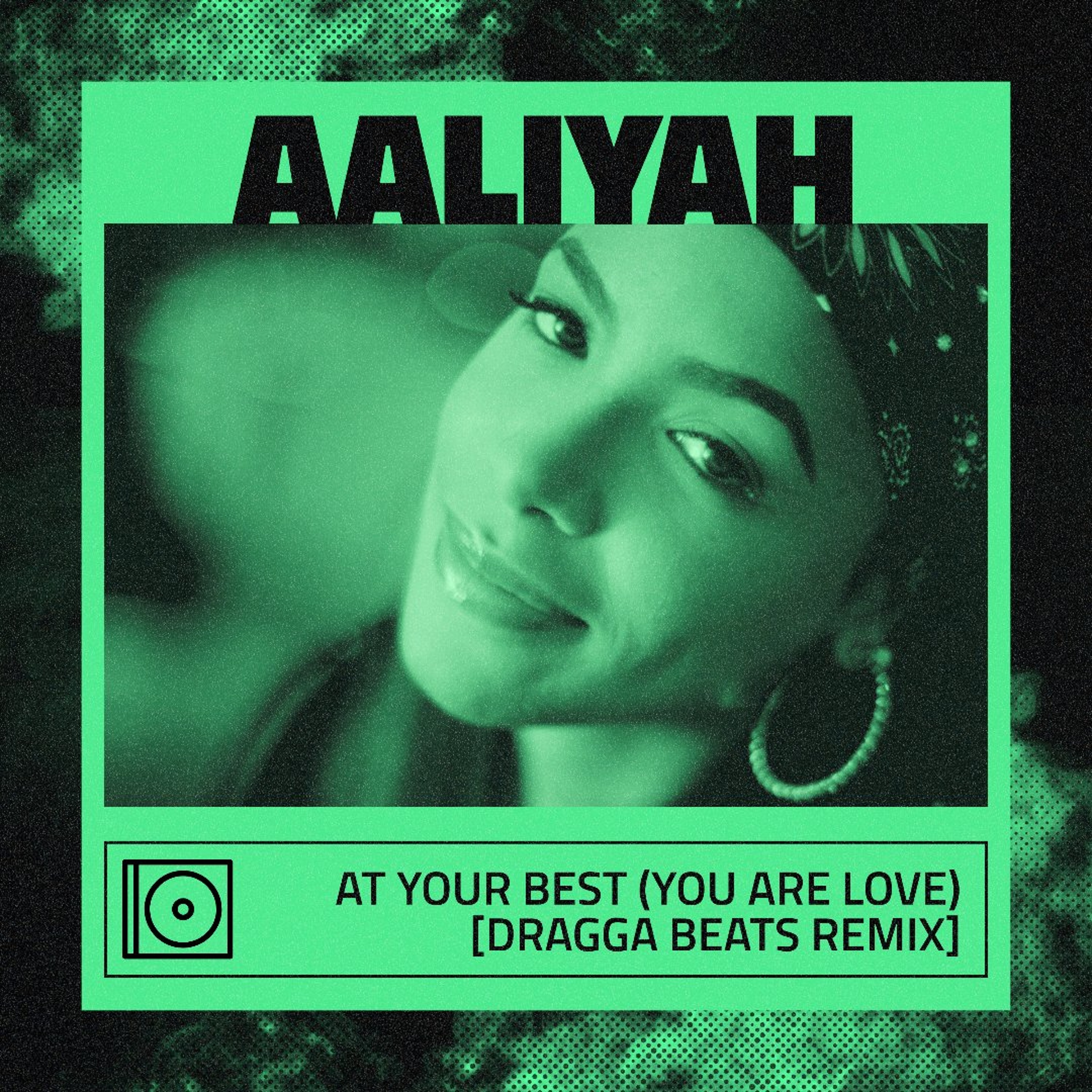 Aaliyah - At Your Best (You Are Love) [Dragga Beats Remix] episode artwork