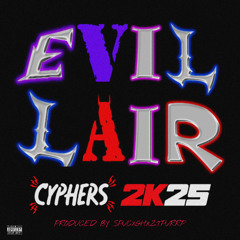 EVIL LAIR CYPHER 2K25 FULL PROD SPACEGHOSTPURRP (TADOE MONTANA X 1735HAYDXN X EVIL LAIR EXKLUSIVE)