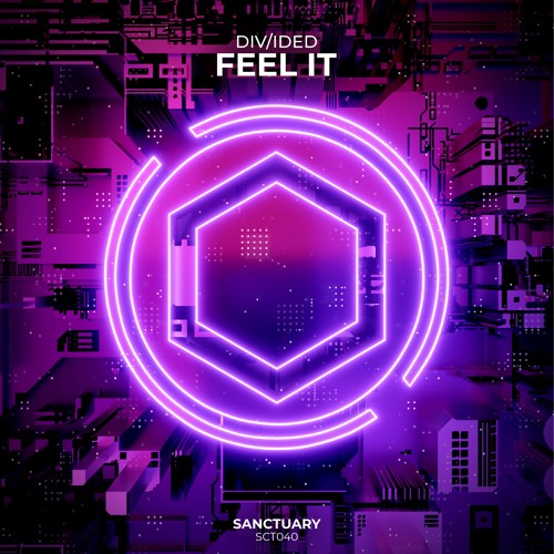 DIV/IDED - Feel It