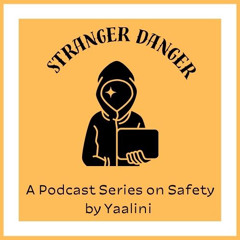 An Audio Guide on Stranger Danger