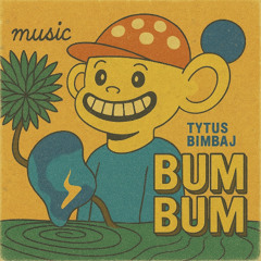 BUM BUM