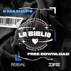📚 MASHUP PACK #LaBiblio (REIGAL & JOFRE)