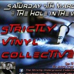 The Strictly Vinyl Collective @ The Hole in the Wall * Colchester Town * 5/3/2022