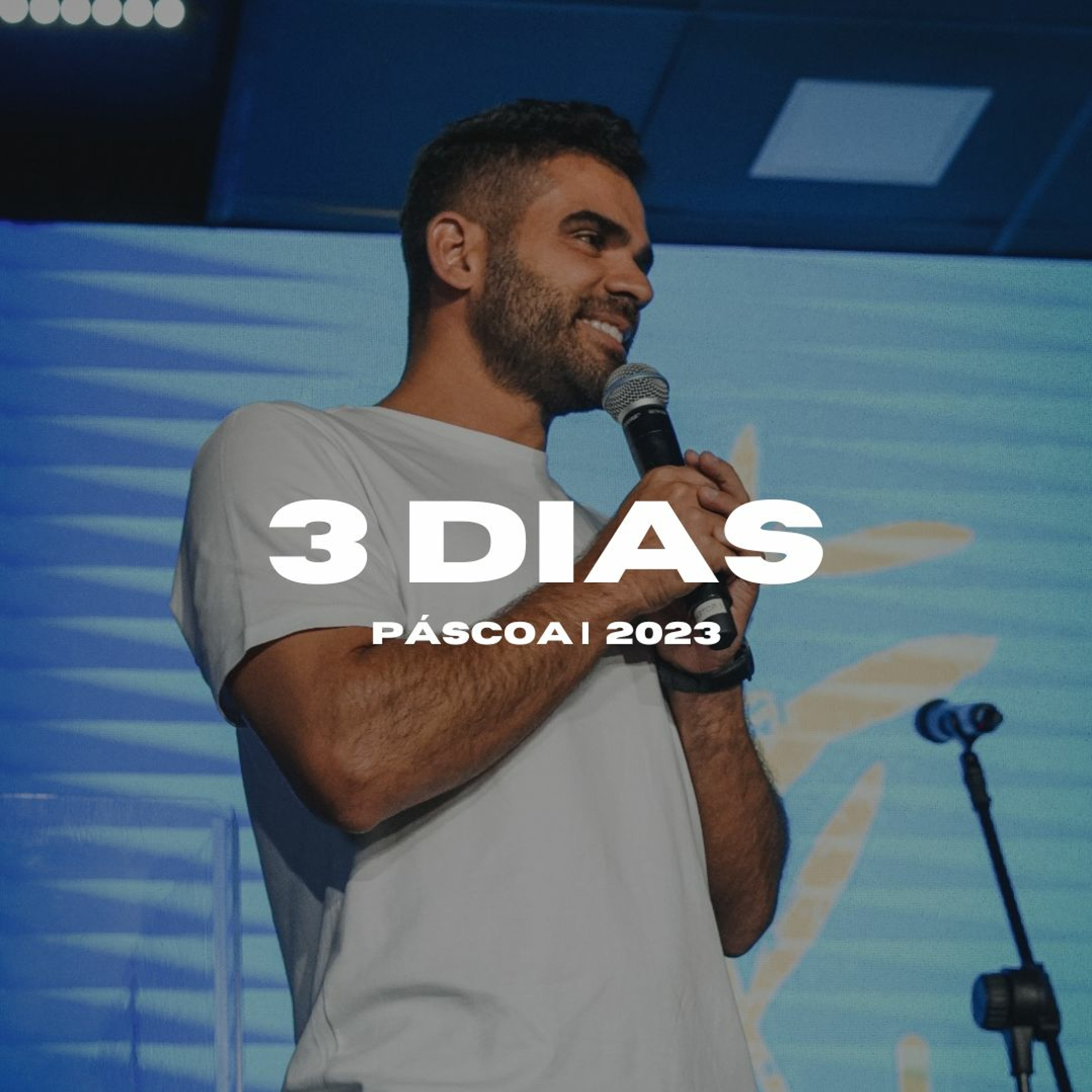 3 Dias - Páscoa 2023 | Gabriel Manzoni episode artwork