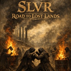 SLVR-ROAD TO LOST LANDS 2026