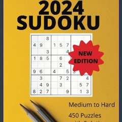 Ebook PDF  📖 2024 Sudoku Large Print: Sudoku Puzzles for Adults and Seniors, Medium To Hard, With