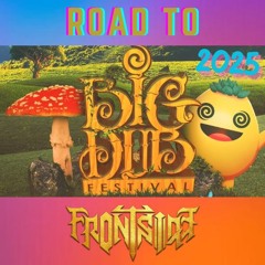 Frontside - Road to Big Dub 2025 [MIX]