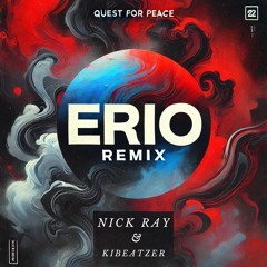 Kibeatzer & Nick Ray - Quest for Peace (Remix contest 3rd Place)