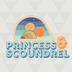 Good Journey: Theme for the Princess & Scoundrel Show