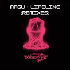 MAGU -  lifeline (DM8 & Lexay Remix)
