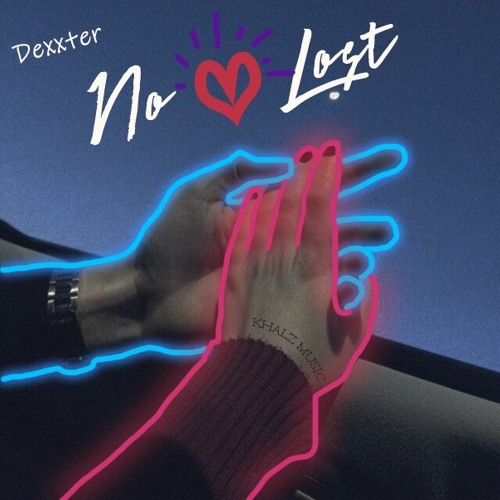 Stream Dexxter - No Love Lost (Prod. by KHALZ MUSIC).mp3 by 🦇 KHALZ MUSIC  | Listen online for free on SoundCloud