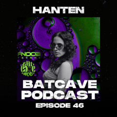 BatCave Podcast 046 by Hanten
