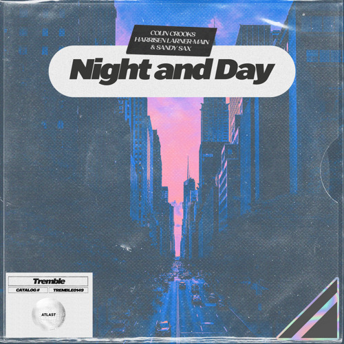 Colin Crooks, Harrisen Larner-Main, Sandy Sax - Night and Day