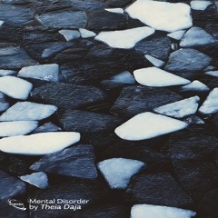 Theia Daja - Mental Disorder (VORTX024)