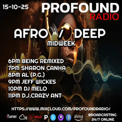 Profound Radio - Afro House - October 15 2025 - DJ Melo