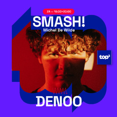Denoo - TOP2 Smash! (Signature Set) 🎧