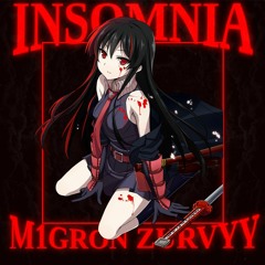 INSOMNIA (Feat. Zurvyy)