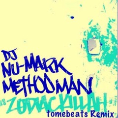 Zodiak Killer (tomebeats Remix) feat. Method Man - DJ Nu-Mark