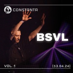 BSLV - Live @ Constanta Vol.1, Zaporizhzhia 2024 [Techno (Peak Time/Driving)]