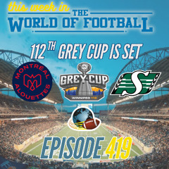 This Week in the World of Football #419 | November 11, 2025