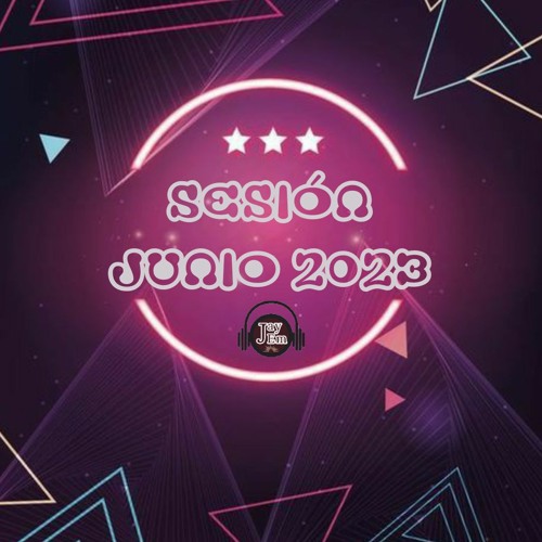 Sesión Junio 2023 (Reggaeton, Comercial, Flamenquito, Dembow...)