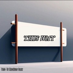 Kofaih-This way [Mix by medezion beats]3.mp3