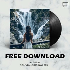 FREE DOWNLOAD: Ian Dillon - Solivia (Original Mix)