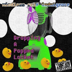 Dropping A Popped Locket - Freshtodeath (feat. Jayreck & Subscene)