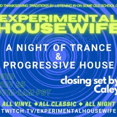 A Night of Trance and Progressive House (11-25-20)