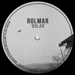 PREMIERE: ROLMAR - Bolar (original mix) FREE DOWNLOAD