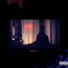 Myself (Prod. Scarz)