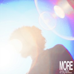MORE (feat. Luey Northern)