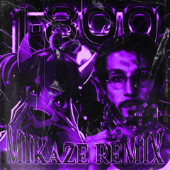 bbno$ & Ironmouse - 1-800 (MIKAZE Remix)