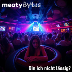 Bin ich nicht lässig?